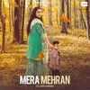 About Mera Mehran Song